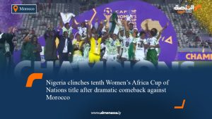 Nigeria clinches tenth Women’s Africa Cup of Nations title after dramatic comeback against Morocco