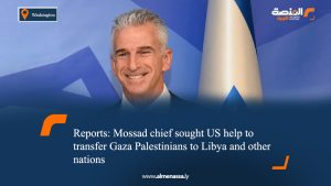 Reports: Mossad chief sought US help to transfer Gaza Palestinians to Libya and other nations