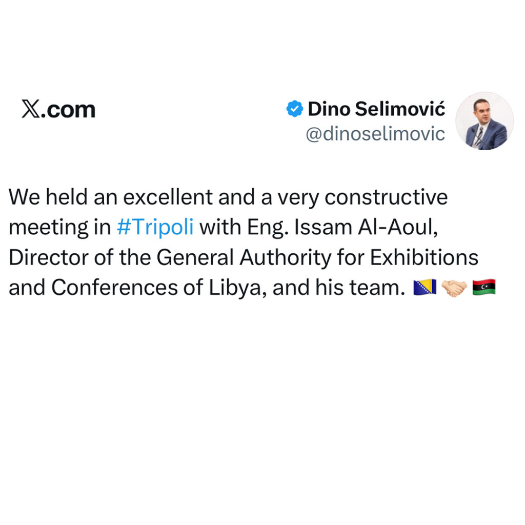 Extra 31 ليبيا والبوسنة تبحثان شراكات اقتصادية جديدة وتوسيع التعاون في قطاع المعارض والمؤتمرات