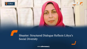 Shuaiter: Structured Dialogue Reflects Libya’s Social Diversity  