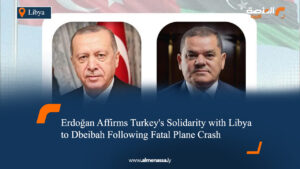 Erdoğan Affirms Turkey's Solidarity with Libya to Dbeibah Following Fatal Plane Crash