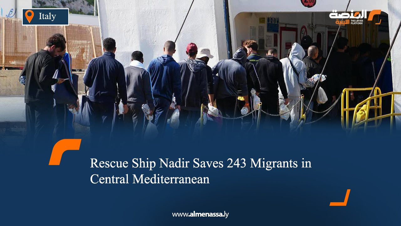 Rescue Ship Nadir Saves 243 Migrants in Central Mediterranean