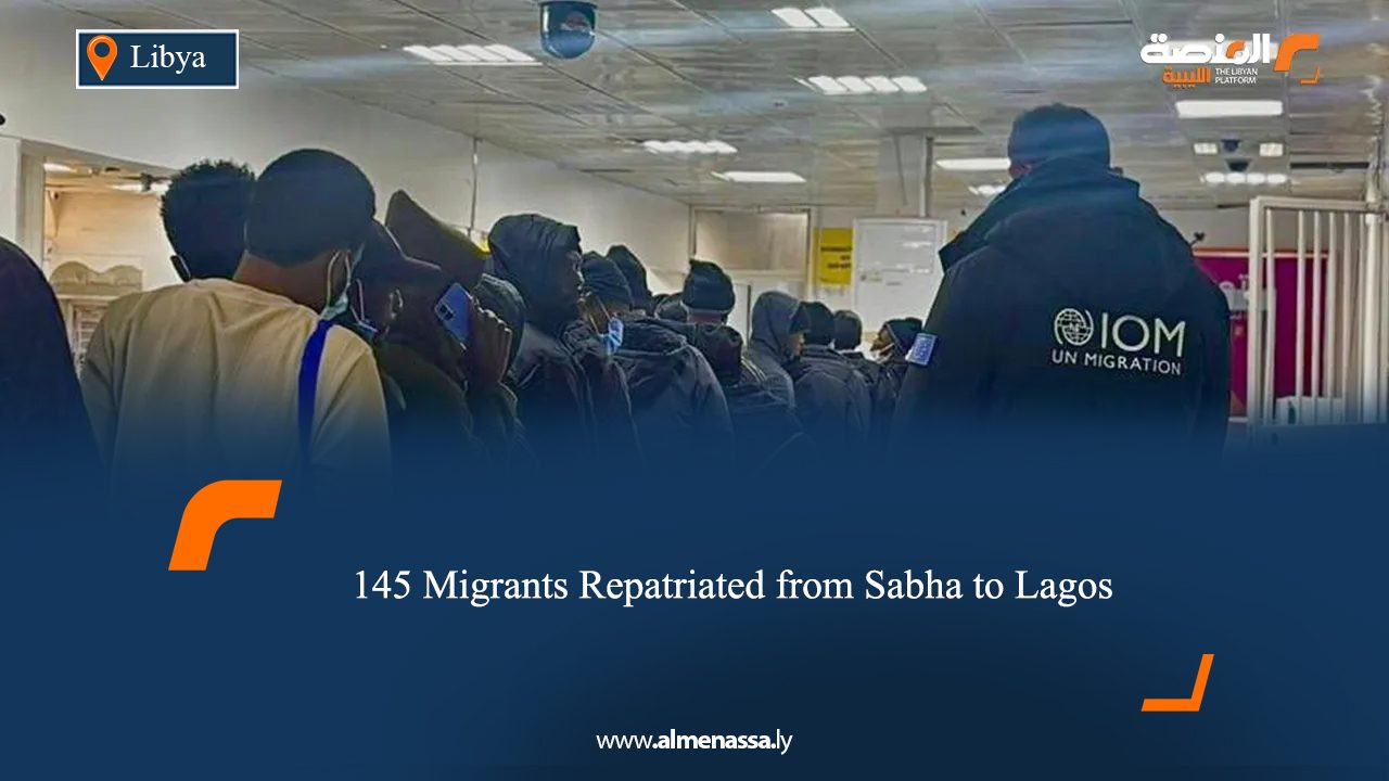 145 Migrants Repatriated from Sabha to Lagos 