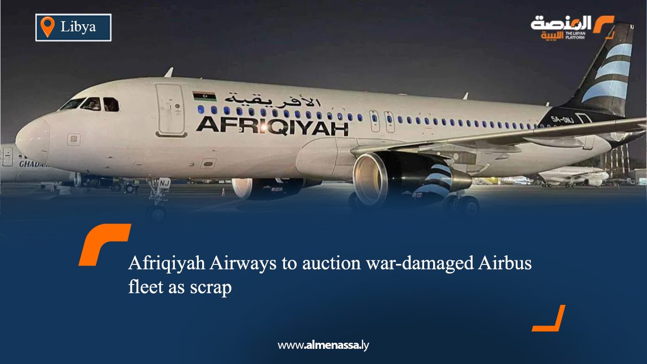 Afriqiyah Airways to auction war-damaged Airbus fleet as scrap
