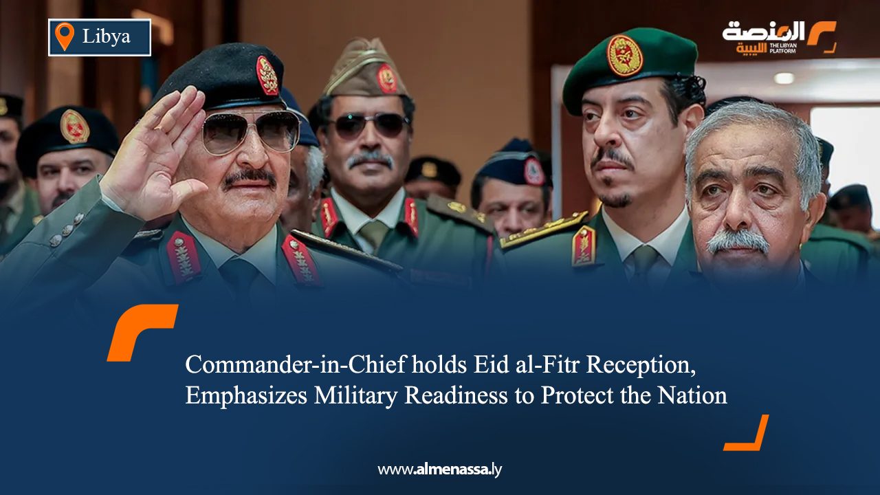 Commander-in-Chief holds Eid al-Fitr Reception, Emphasizes Military Readiness to Protect the Nation