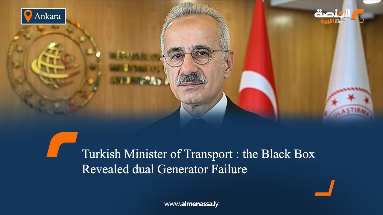 Turkish Minister of Transport : the Black Box Revealed dual Generator Failure