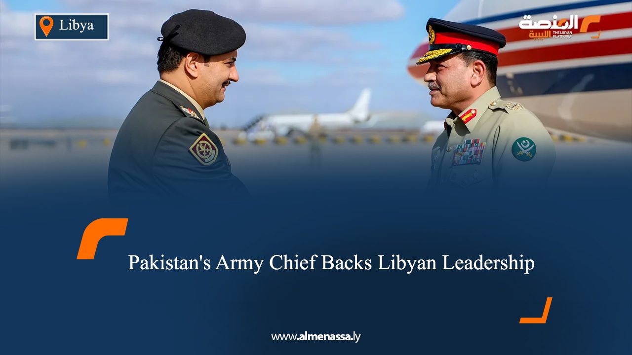 Pakistan's Army Chief Backs Libyan Leadership