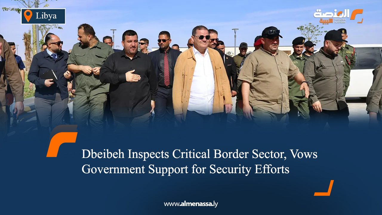 Dbeibeh Inspects Critical Border Sector, Vows Government Support for Security Efforts