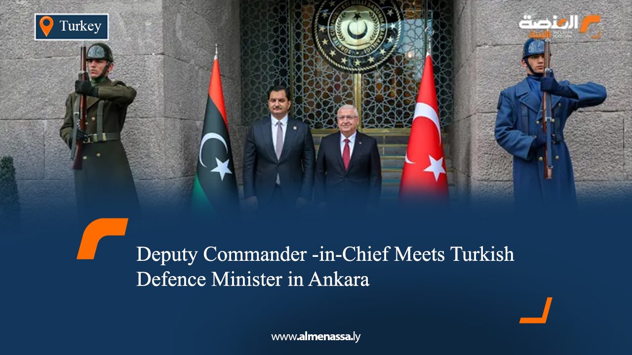 Deputy Commander -in-Chief Meets Turkish Defence Minister in Ankara
