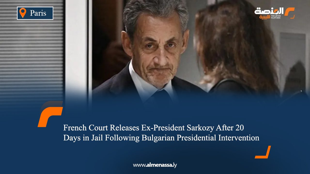 French Court Releases Ex-President Sarkozy After 20 Days in Jail Following Bulgarian Presidential Intervention